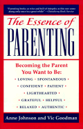 The Essence of Parenting