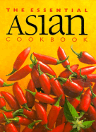 The Essential Asian Cookbook