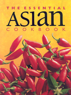 The Essential Asian Cookbook