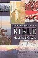 The Essential Bible Handbook