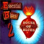 The Essential Blues, Vol. 2