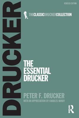 The Essential Drucker - Drucker, Peter