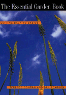The Essential Garden Book - Conran, Terence, and Conrans, T, and Pearson, Dan