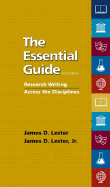 The Essential Guide: Research Writing Across the Disciplines