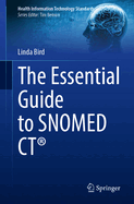 The Essential Guide to SNOMED CT�