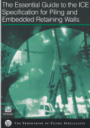 The Essential Guide to the Ice Specification for Piling and Embedded Retaining Walls