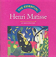 The Essential Henri Matisse