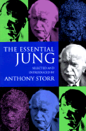 The Essential Jung: Selected Writings Introduced by Anthony Storr