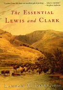 The Essential Lewis and Clark