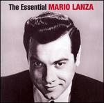The Essential Mario Lanza