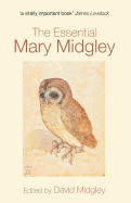 The Essential Mary Midgley