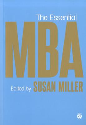 The Essential MBA - Miller, Susan Anderson (Editor)