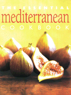 The Essential Mediterranean Cookbook - Whitecap Books (Creator)