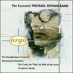 The Essential Michael Nyman Band