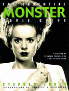 The Essential Monster Movie Guide - Jones, Stephen