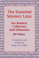 The Essential Mystery Lists: For Readers, Collectors, and Librarians