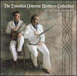 The Essential Osborne Brothers Collection