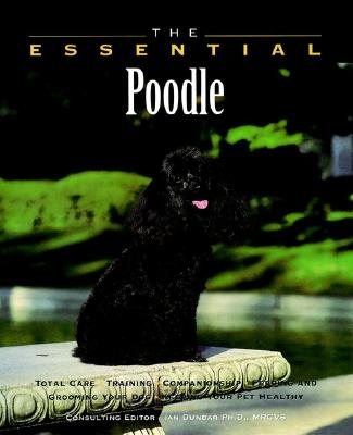The Essential Poodle - Howell Book House, and Lasthowell Book House