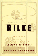 The Essential Rilke - Rilke, Rainer Maria