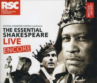 The Essential Shakespeare Live Encore - British Library, The