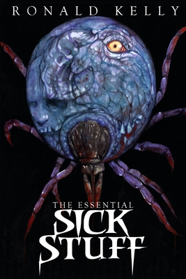 The Essential Sick Stuff - Kelly, Ronald