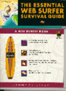 The Essential Web Surfer Survival Guide - Fristrup, Jenny