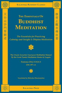 The Essentials of Buddhist Meditation