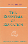 The Essentials of Education: (Cw 308) Volume 18