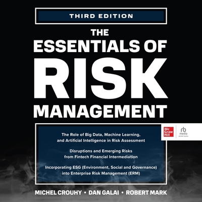 The Essentials of Risk Management, 3e - Mark, Robert, and Galai, Dan, and Crouhy, Michel