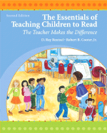 The Essentials of Teaching Children to Read: The Teacher Makes the Difference