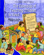The Essentials of Teaching Children to Read