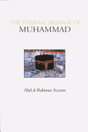 The eternal message of Muhammad