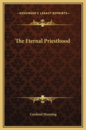 The Eternal Priesthood