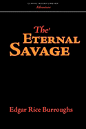 The Eternal Savage