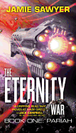 The Eternity War: Pariah