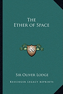 The Ether of Space