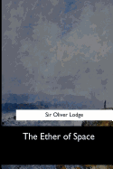 The Ether of Space
