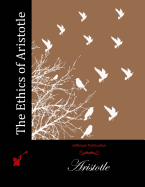 The Ethics of Aristotle