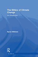 The Ethics of Climate Change: An Introduction