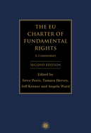 The EU Charter of Fundamental Rights: A Commentary