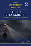 The EU Reexamined: A Governance Model in Transition