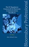 The Eu Regulatory Framework for Electronic Communications 2010