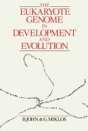 The Eukaryote Genome in Development and Evolution