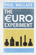 The Euro Experiment