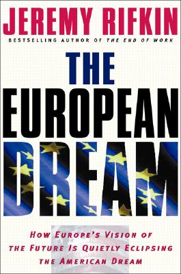 The European Dream - Rifkin, Jeremy