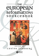 The European Reformations Sourcebook
