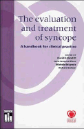 The Evaluation and Treatment of Syncope: A Handbook for Clinical Practice