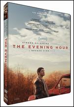 The Evening Hour - Braden King