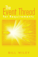 The Event Thread: For Requirements