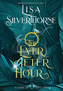 The Ever After Hour